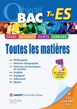 Objectif bac : toutes les matières ; terminale ES