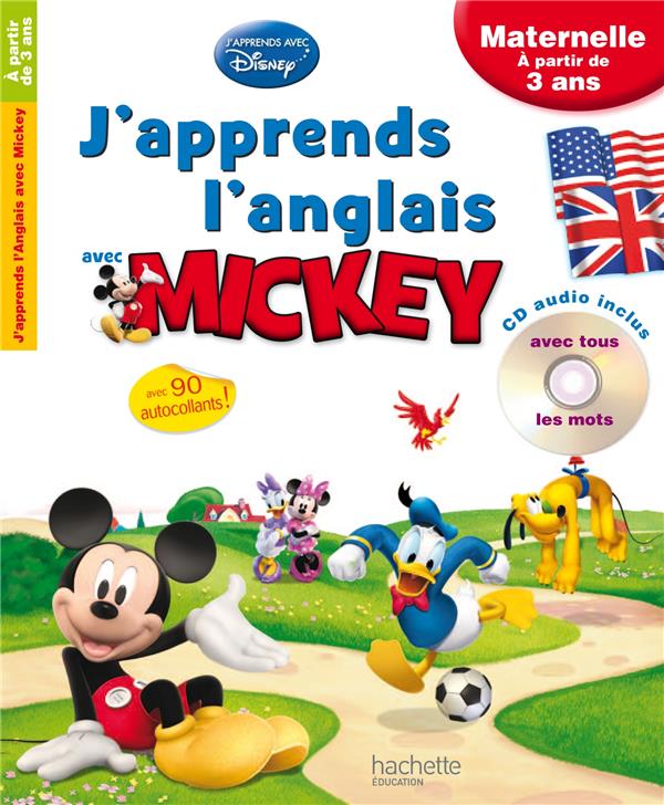 J'apprends l'anglais avec Mickey ; maternelle ; à partir de 3 ans