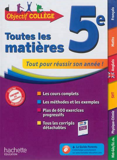 OBJECTIF COLLEGE : toutes les matières ; 5ème