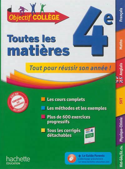 OBJECTIF COLLEGE : toutes les matières ; 4ème