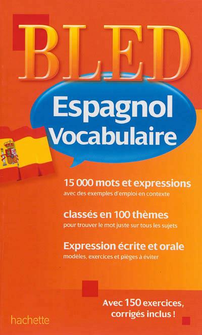 Bled : vocabulaire espagnol