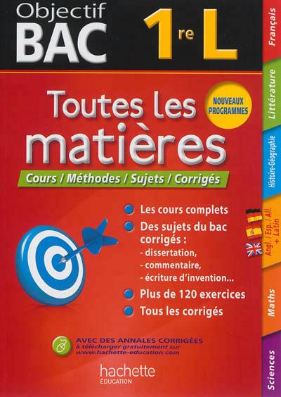 Objectif bac : toutes les matières ; 1ère L