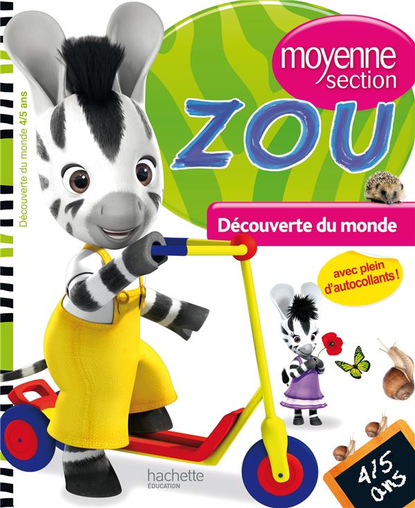 REVISE AVEC ZOU : Zou ; découverte du monde ; moyenne section ; 4/5 ans