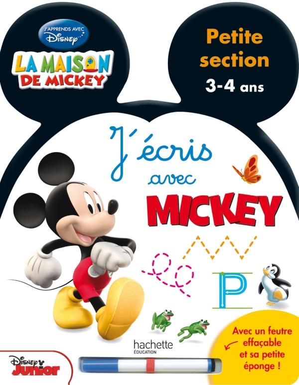 J'écris avec Mickey ; petite section ; livre-ardoise ; 3/4 ans