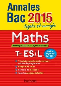 Annales bac 2015 sujets et corriges - maths terminale es