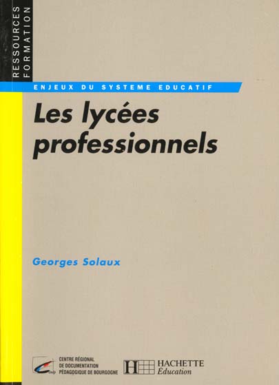 Les lycees professionnels