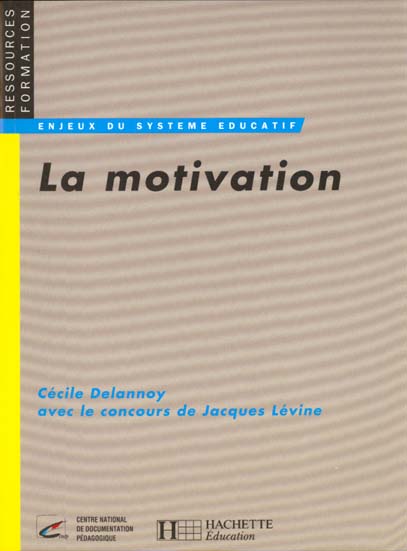 La motivation