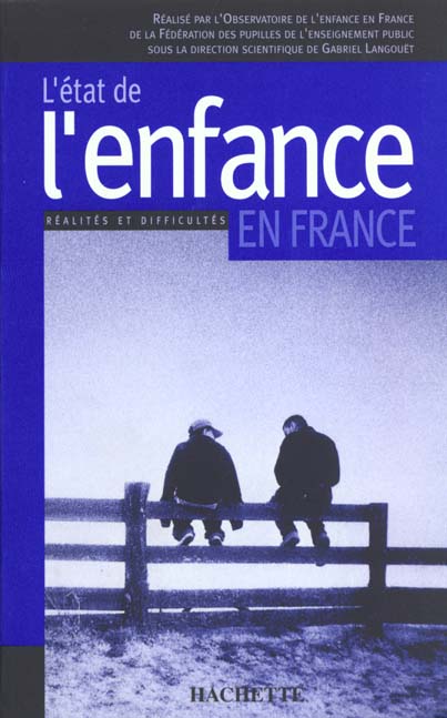 L'etat de l'enfance en france