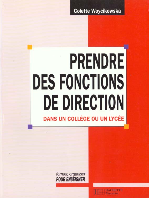Prendre des fonctions de direction dans un collège ou un lycée