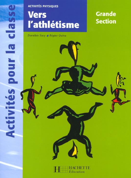 Vers l'athlétisme ; grande section