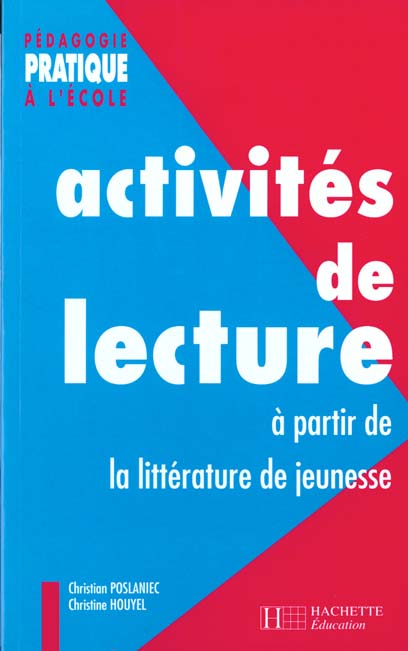 Activités de lecture à partir de la littérature de jeunesse