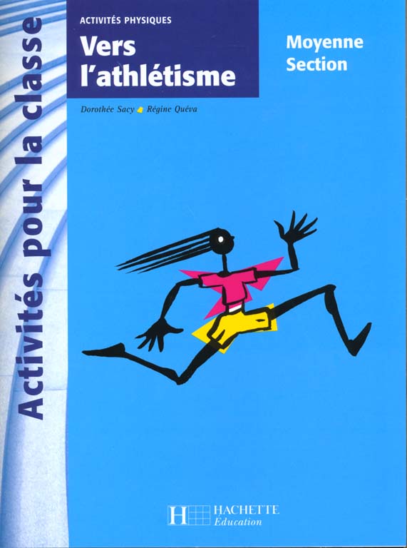 Vers l'athlétisme en moyenne section