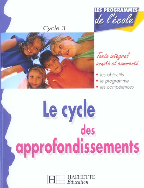 Le cycle des approfondissements, cycle 3
