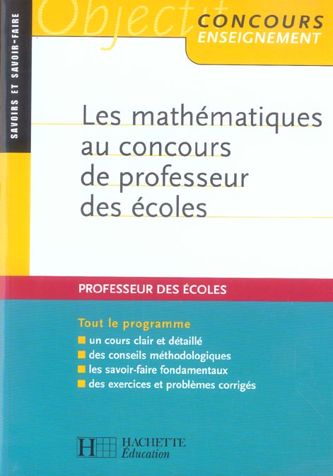 LES MATHEMATIQUES AU CONCOURS DE PROFESSEUR DES ECOLES