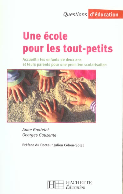 Une ecole pour les tout-petits