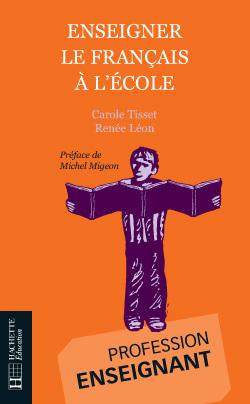 Enseigner le français à l'école