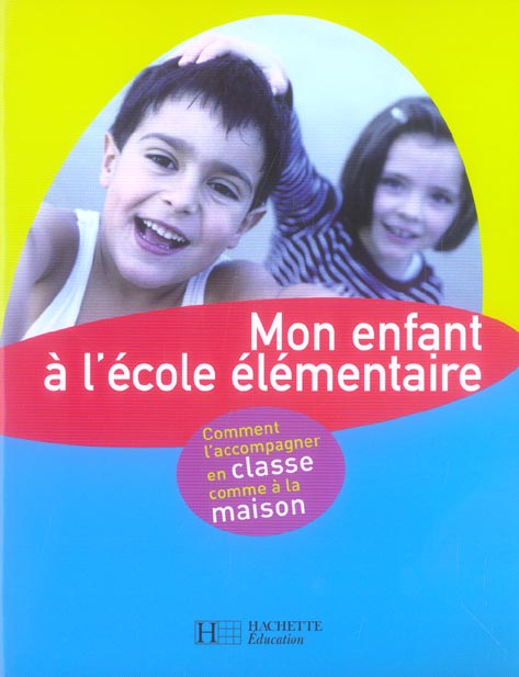 Mon enfant a l'ecole elementaire