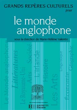 Grands repères culturels pour le monde anglophone