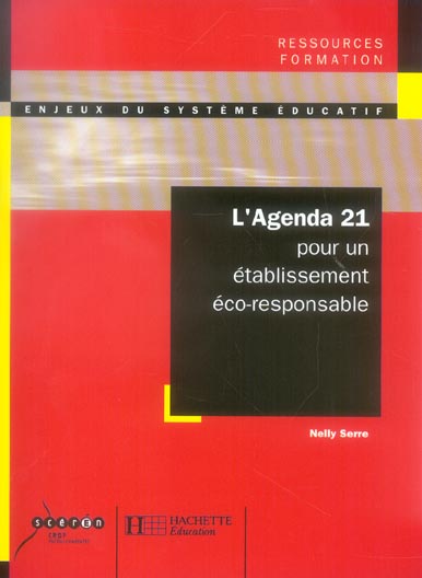 L'agenda 21 pour un etablissement eco-responsable