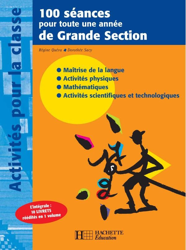 100 séances pour toute une année de grande section