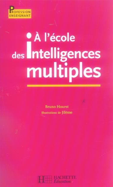 à l'école des intelligences multiples