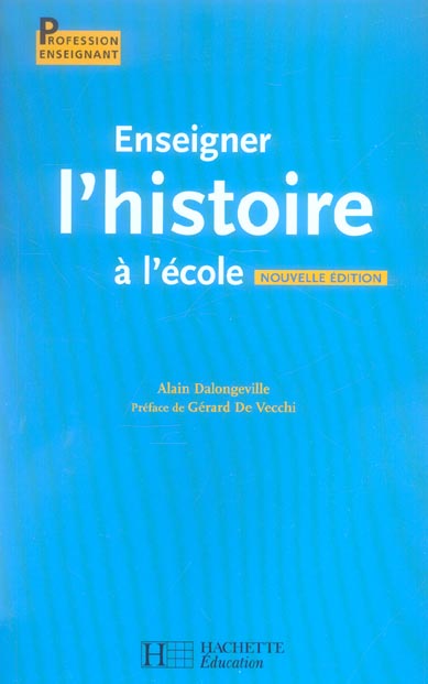 Enseigner l'histoire à l'école ; cycle 3