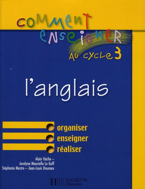 Comment enseigner l'anglais au cycle 3