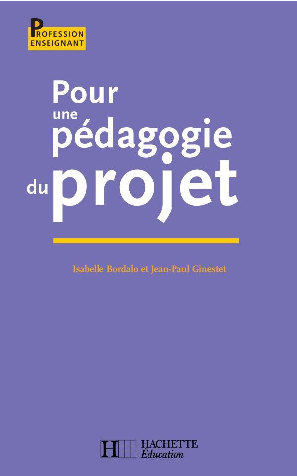 Pour une pédagogie du projet