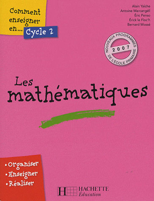 Comment enseigner les mathematiques cycle 2