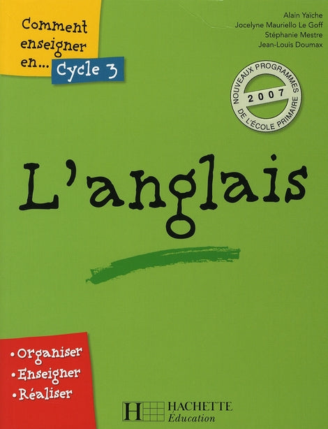 Comment enseigner l'anglais cycle 3