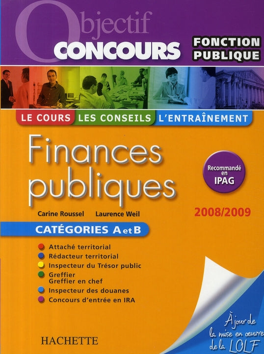 Objectif concours : finances publiques ; catégories A et C (édition 2008/2009)