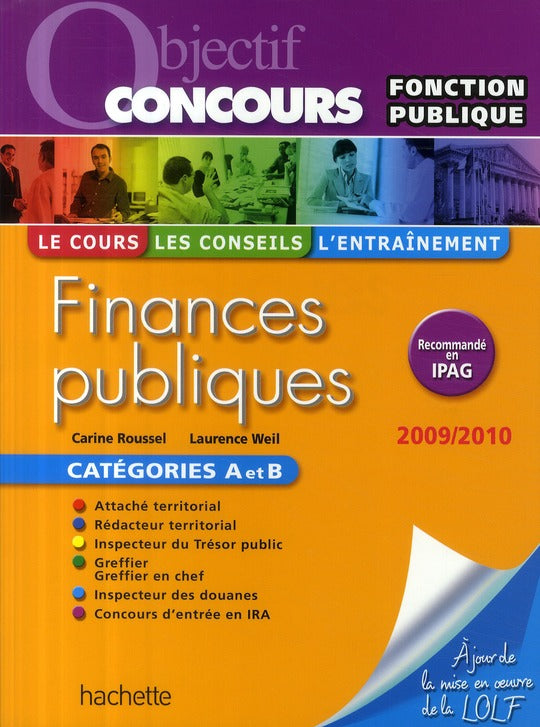 Objectif concours : finances publiques ; catégories A et B (édition 2009/2010)