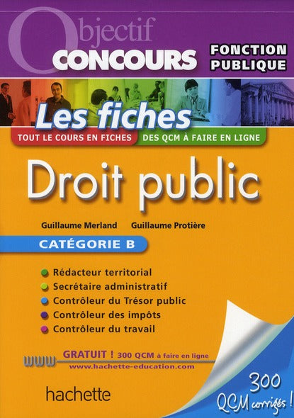 Objectif concours : droit public ; les fiches ; catégorie B