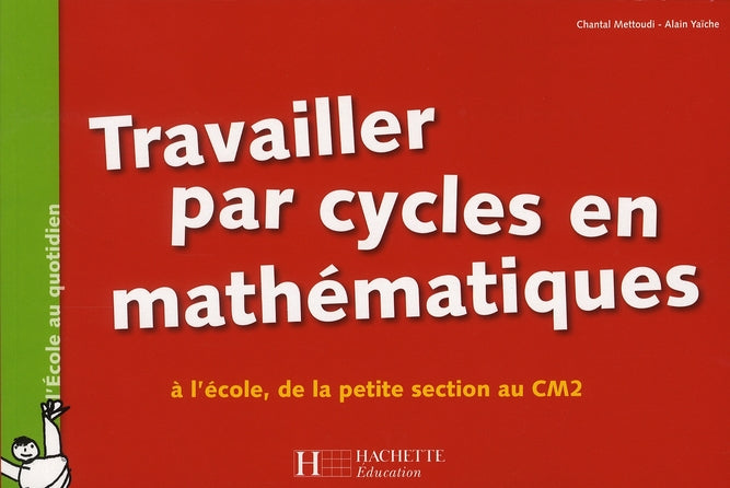 Travailler par cycles en mathématiques