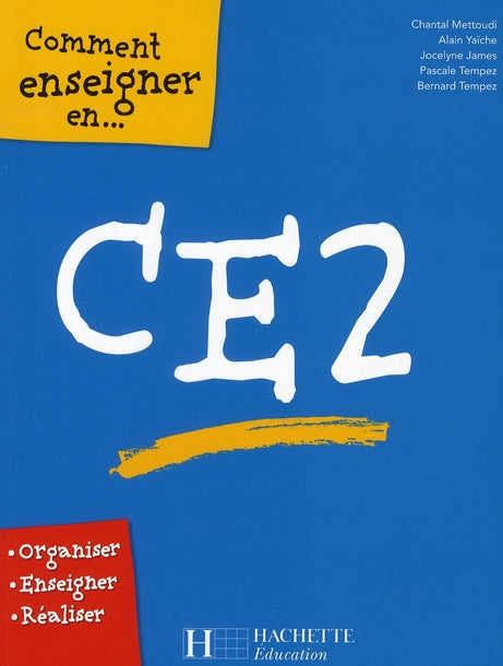 Comment enseigner en CE2