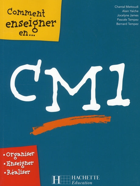 Comment enseigner en CM1