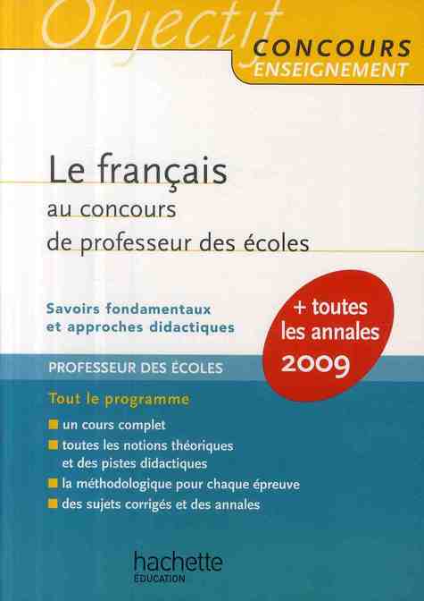 Objectif concours : le français au CRPE (édition 2009)