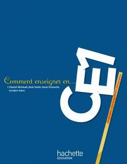 COMMENT ENSEIGNER EN... : CE1