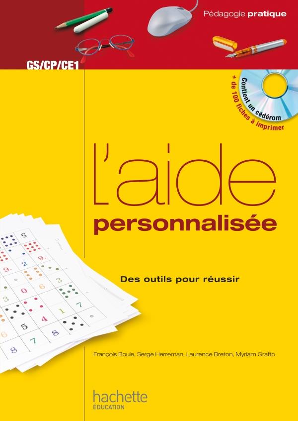 L'aide personnalisee + cd - des outils pour reussir gs - cp - ce1