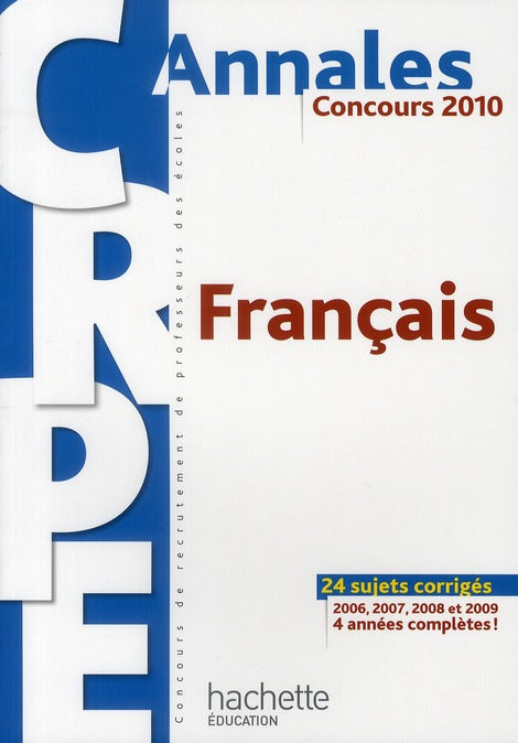 Annales français ; CRPE (édition 2010)