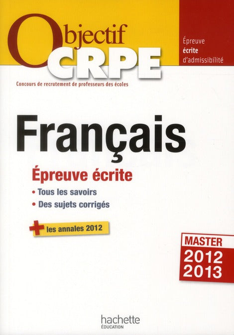 Objectif concours : CRPE ; épreuve écrite de français