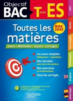 Objectif bac : toutes les matières ; terminale ES