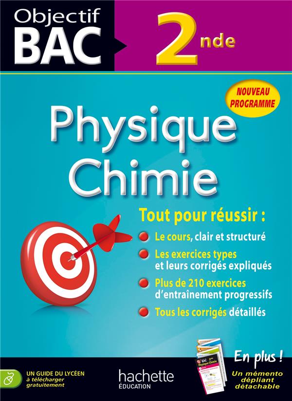 Objectif bac : physique-chimie ; 2nde