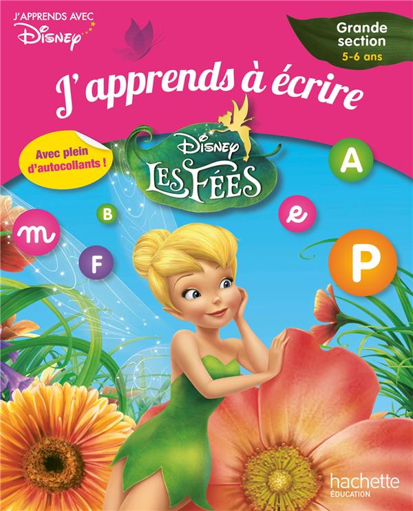J'apprends à écrire avec les fées ; grande section