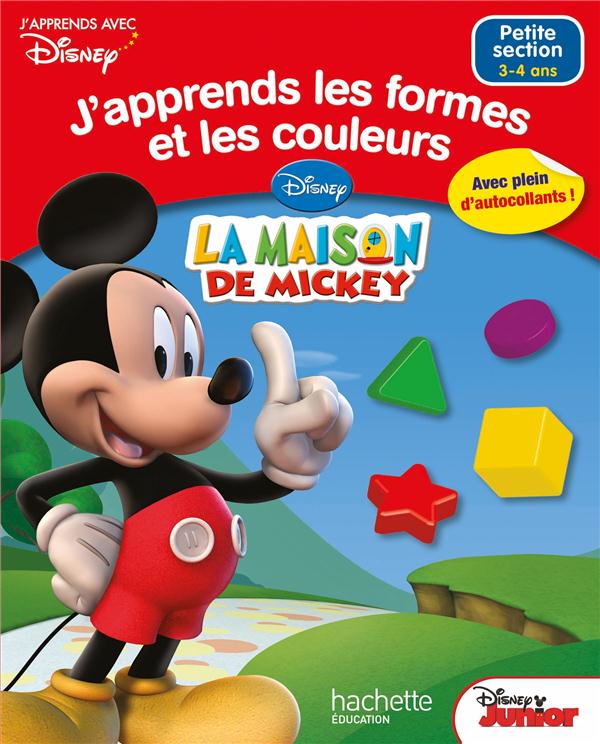 J'apprends les formes et les couleurs avec Mickey ; petite section