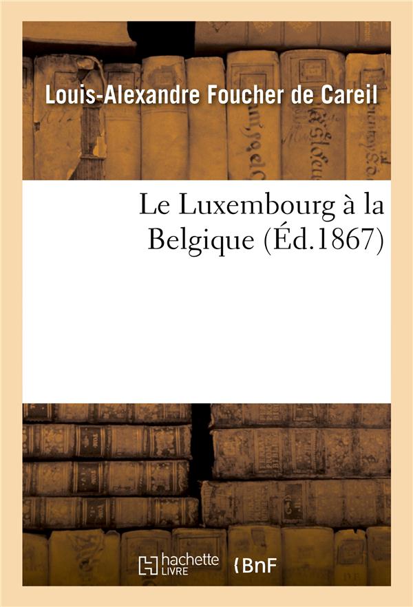 Le luxembourg a la belgique
