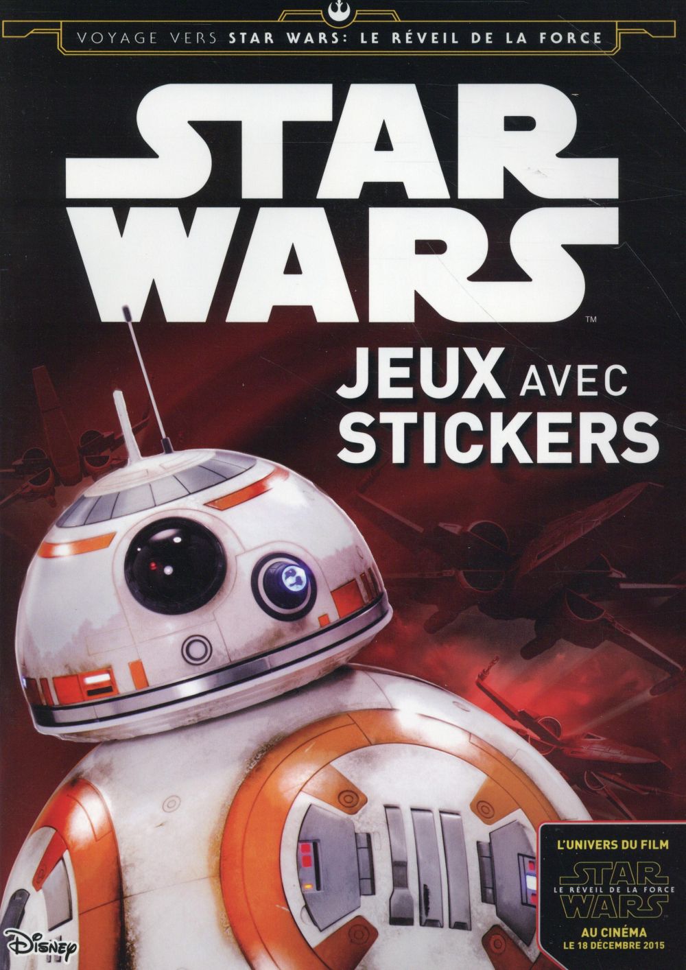 Star Wars ; activités avec stickers droïdes