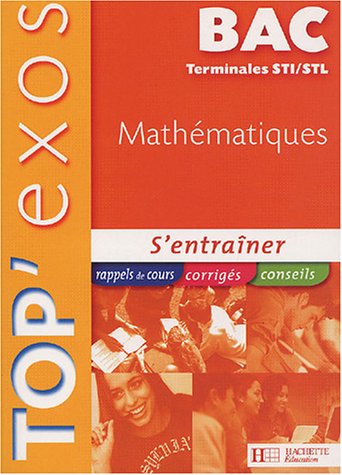 Mathématiques ; terminales STI, STL