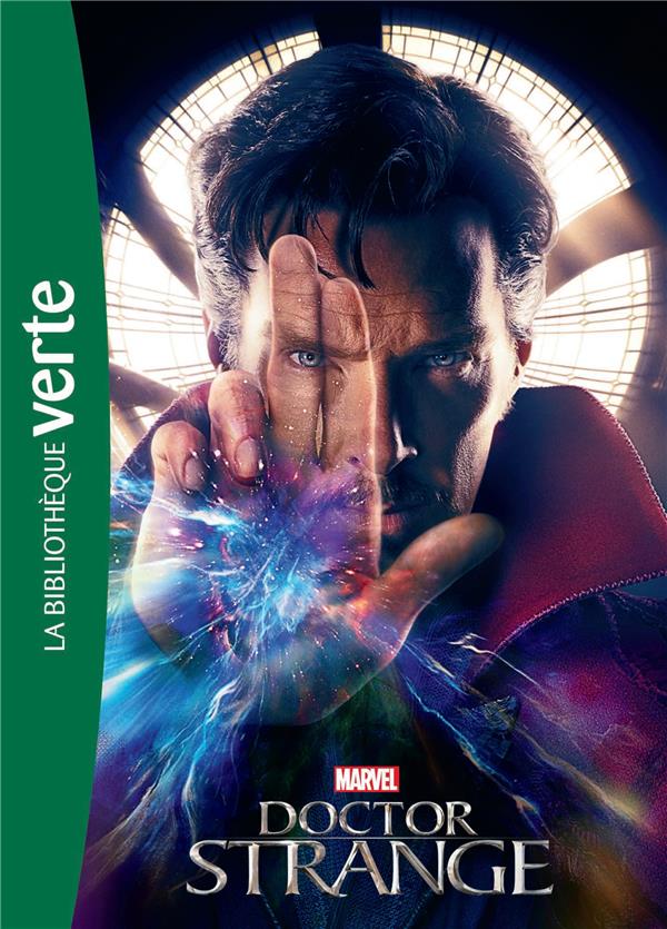 Bibliothèque Marvel Tome 15 ; Docteur Strange, le roman du film