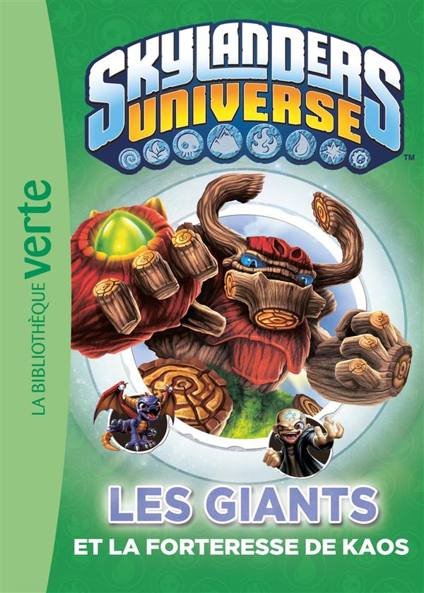 Skylanders Universe Tome 11 : les géants et la forteresse de Kaos
